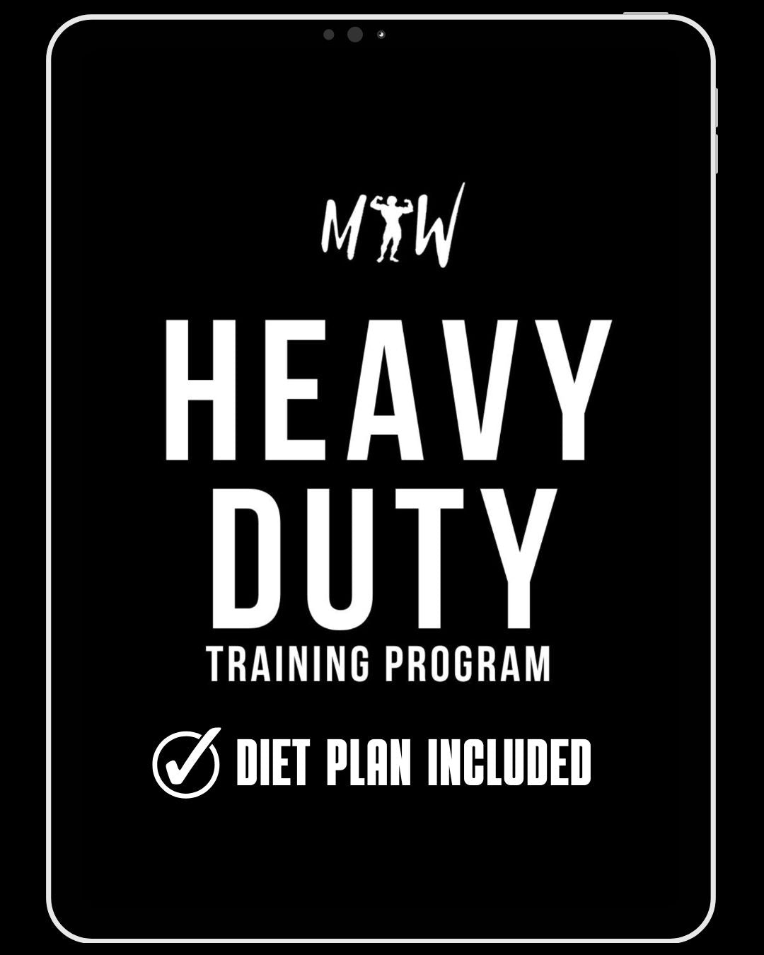 HEAVY DUTY TRAINING PROGRAM